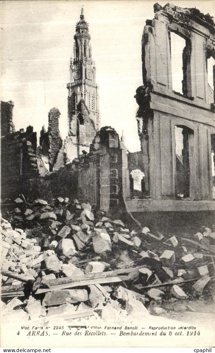CPA Arras Rue des Recollets Bombardement Militaria