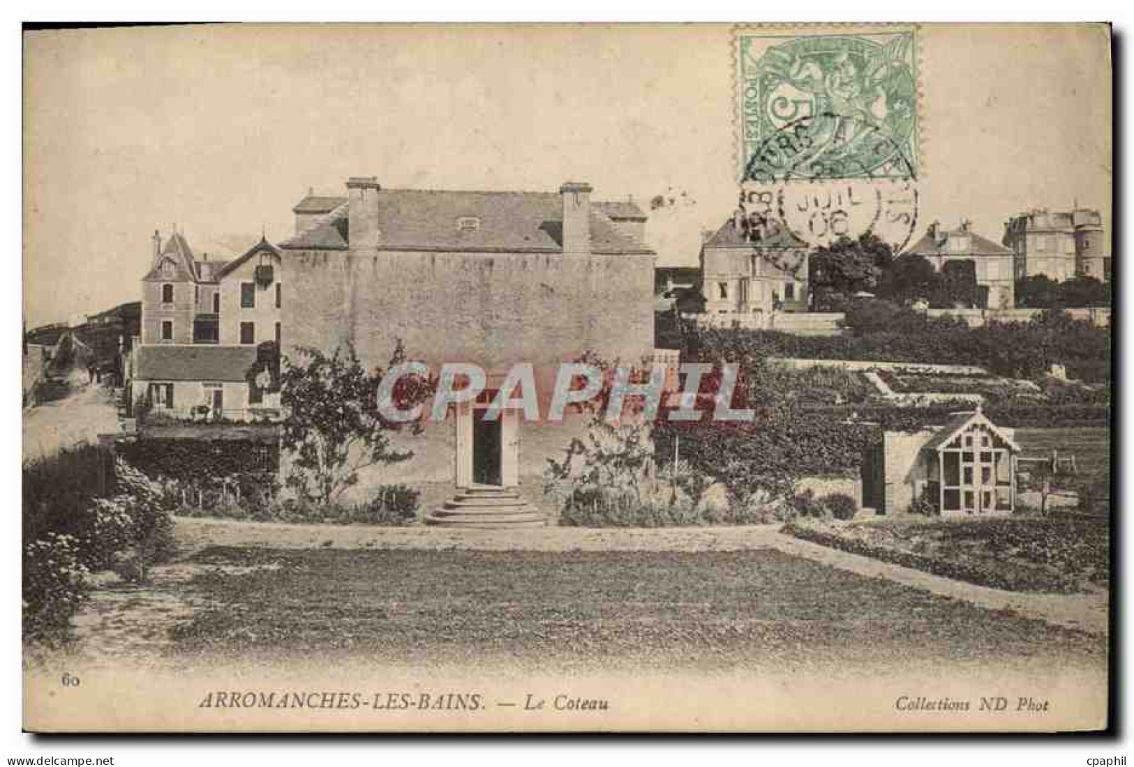 CPA Arromanches Les Bains Le Coteau