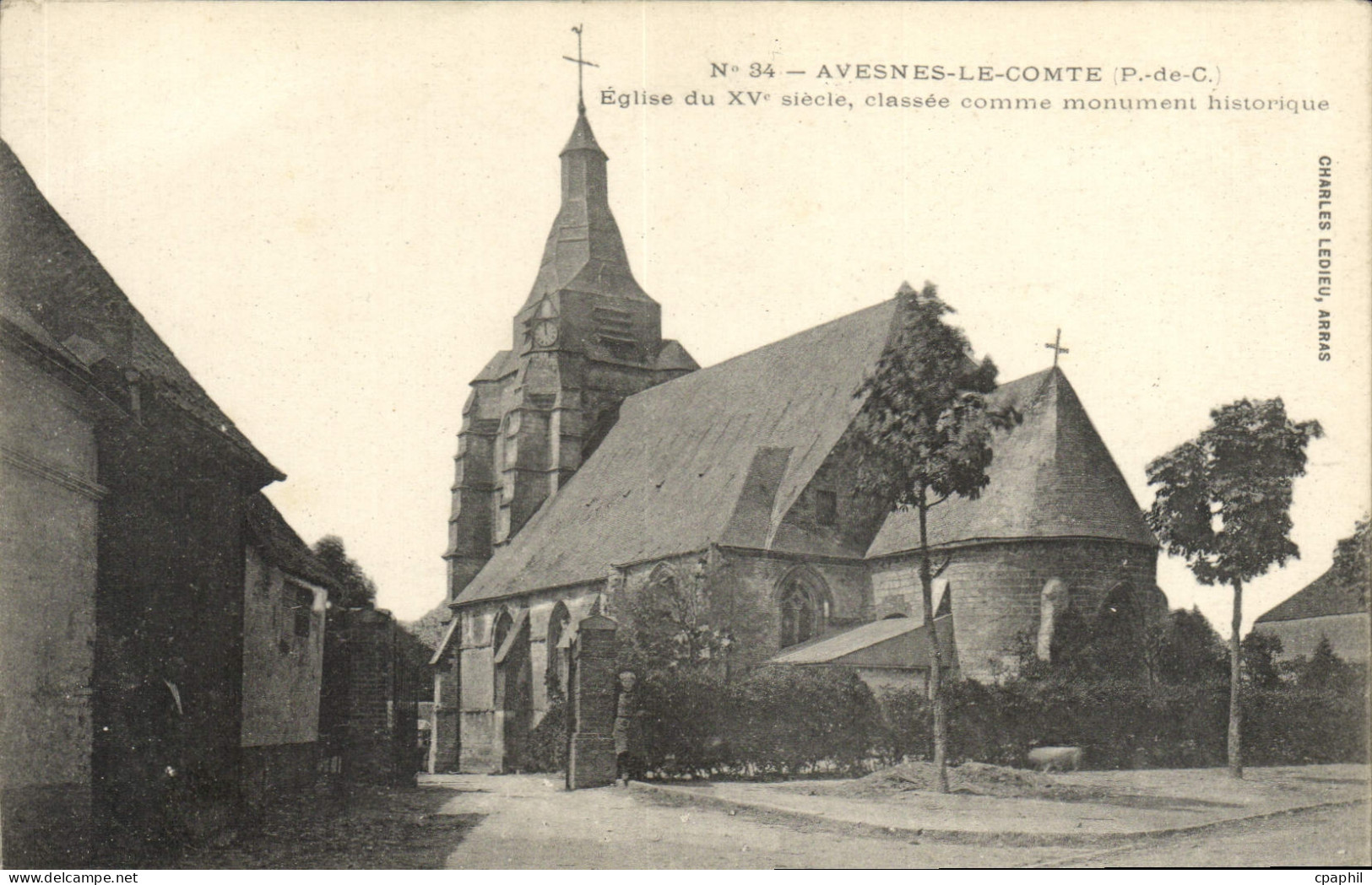 CPA Avesnes Le Comte Eglise du 15eme Classee Comme Monument historique