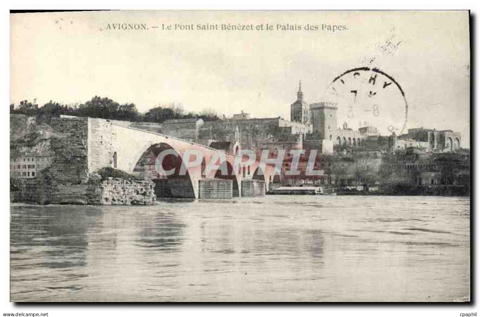 CPA Avignon (Vaucluse) Le Pont Saint Benezet et le Palais des Papes