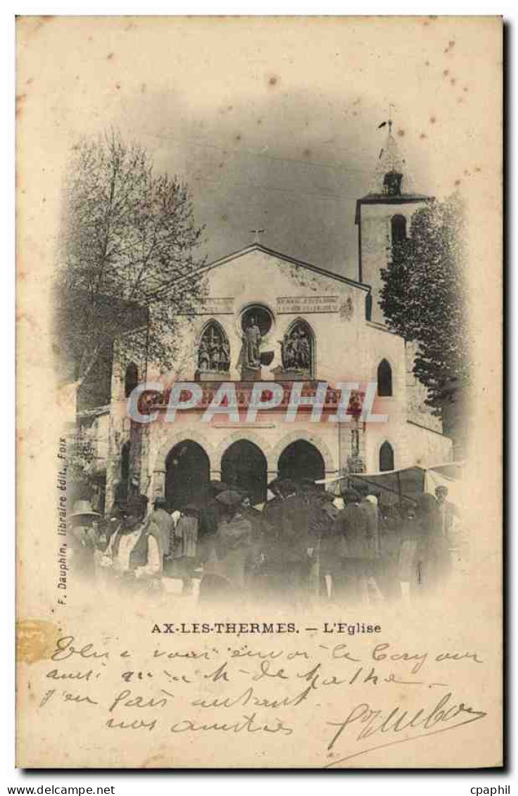 CPA Ax Les Thermes L'Eglise