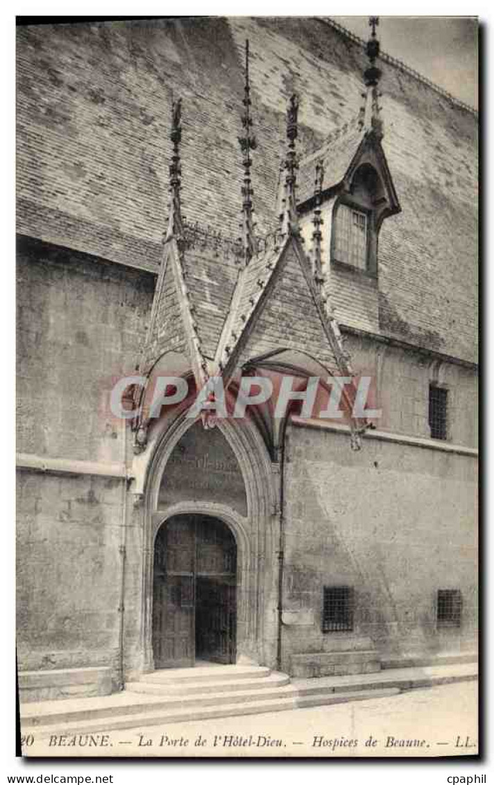 CPA Beaune la porte de l'hotel Dieu Hospices de Beaune