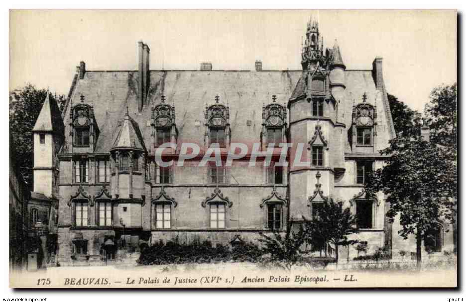 CPA Beauvais Le Palais de Justice Ancien Palais Episcopal