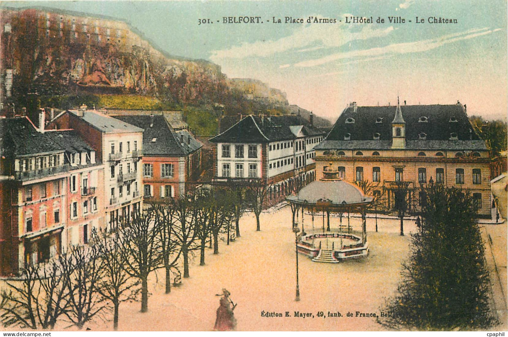 CPA Belfort La Place d'Armes L'Hotel de Ville Le Chateau