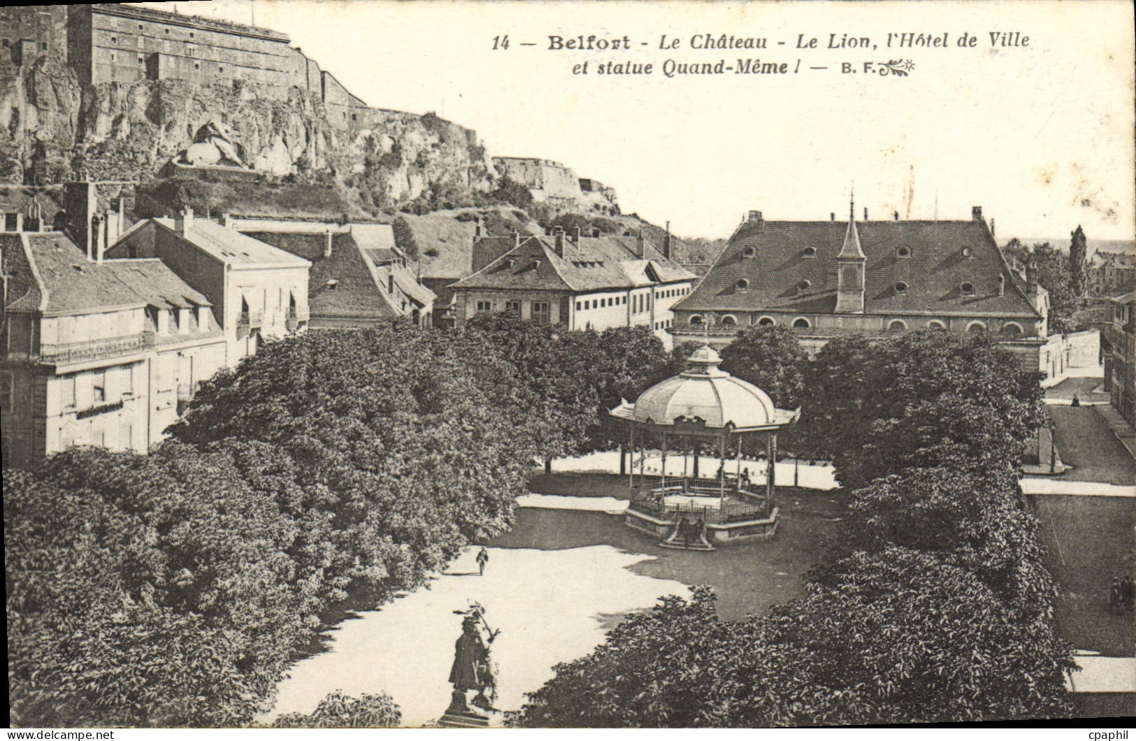CPA Belfort Le Chateau Le Lion I'Hotel De Ville Et Statue Quand Meme Lion