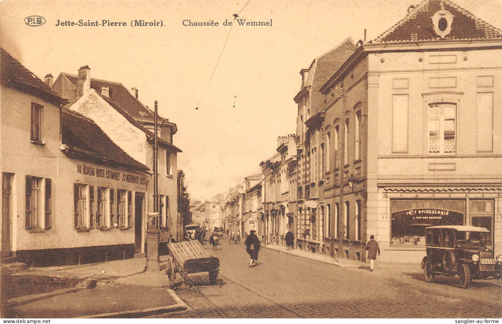 CPA BELGIQUE / JETTE SAINT PIERRE / CHAUSSEE DE WEMMEL