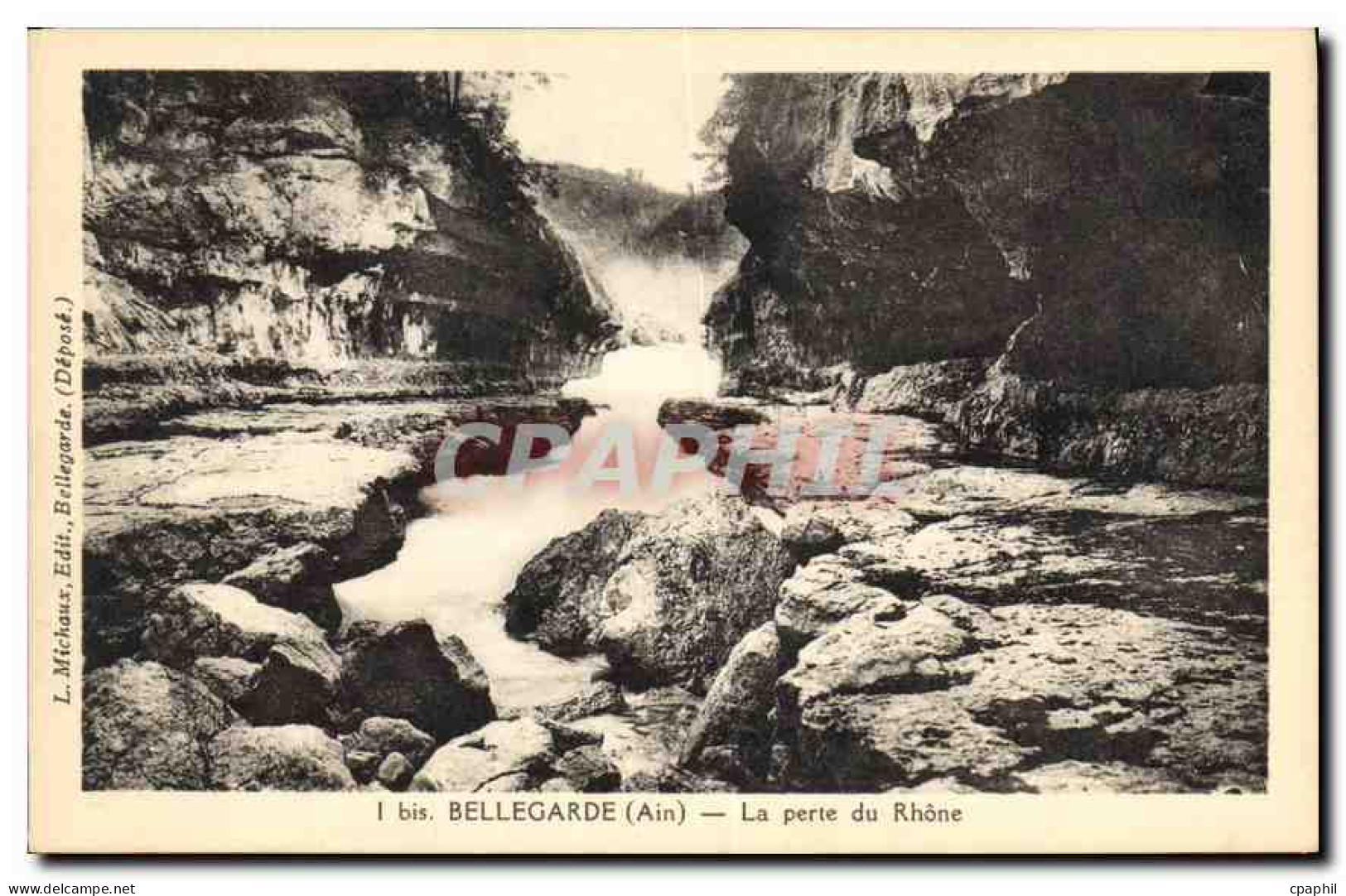 CPA Bellegarde Ain La Perte du Rhone