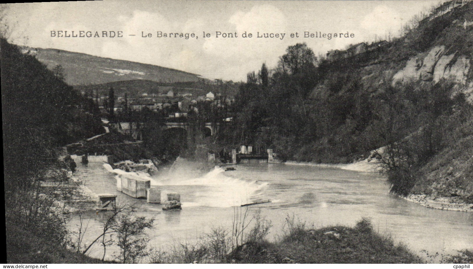 CPA Bellegarde le Barrage le Pont de Lucey et Bellegarde