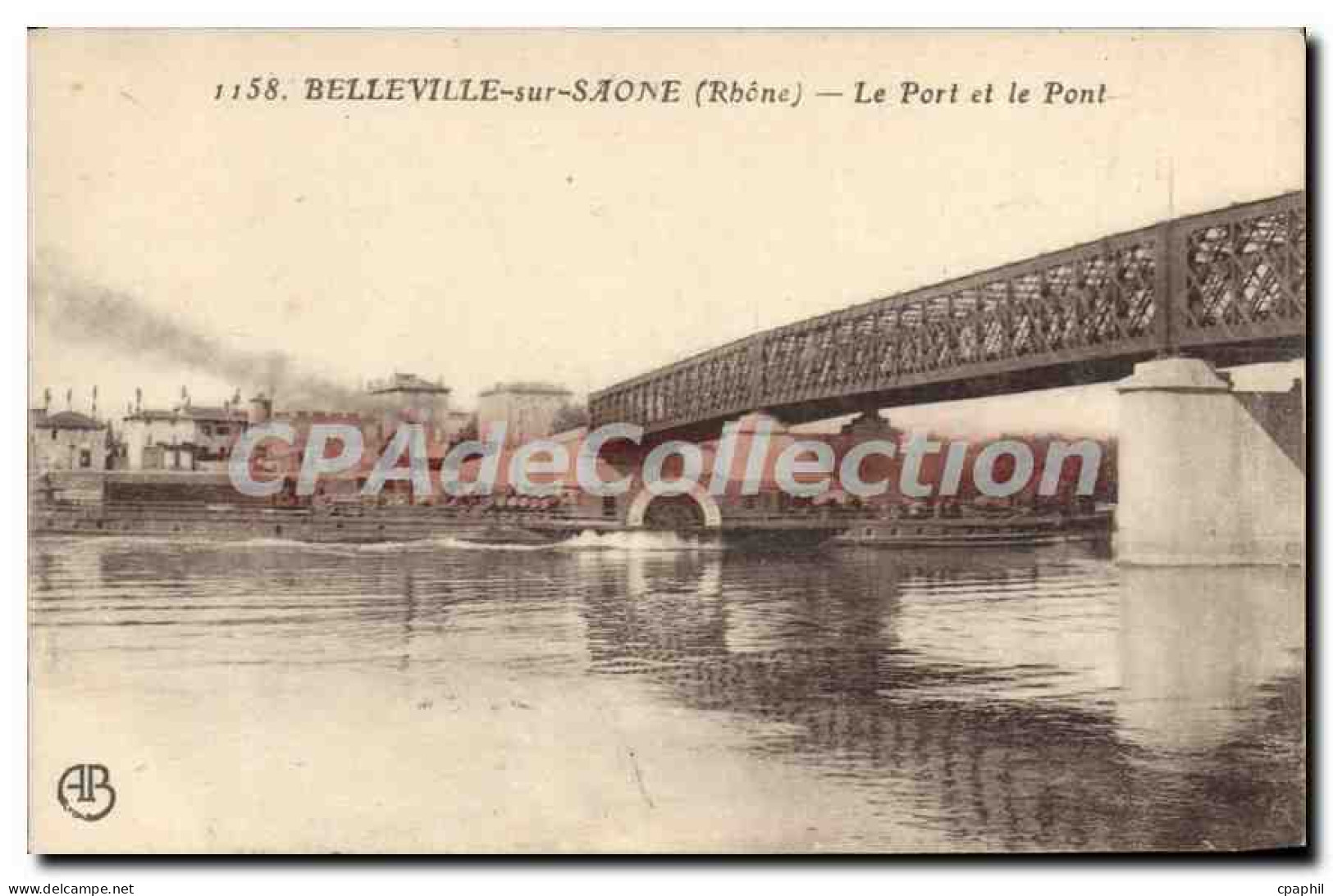 CPA Belleville sur Saone Rhone Le Port et le Pont