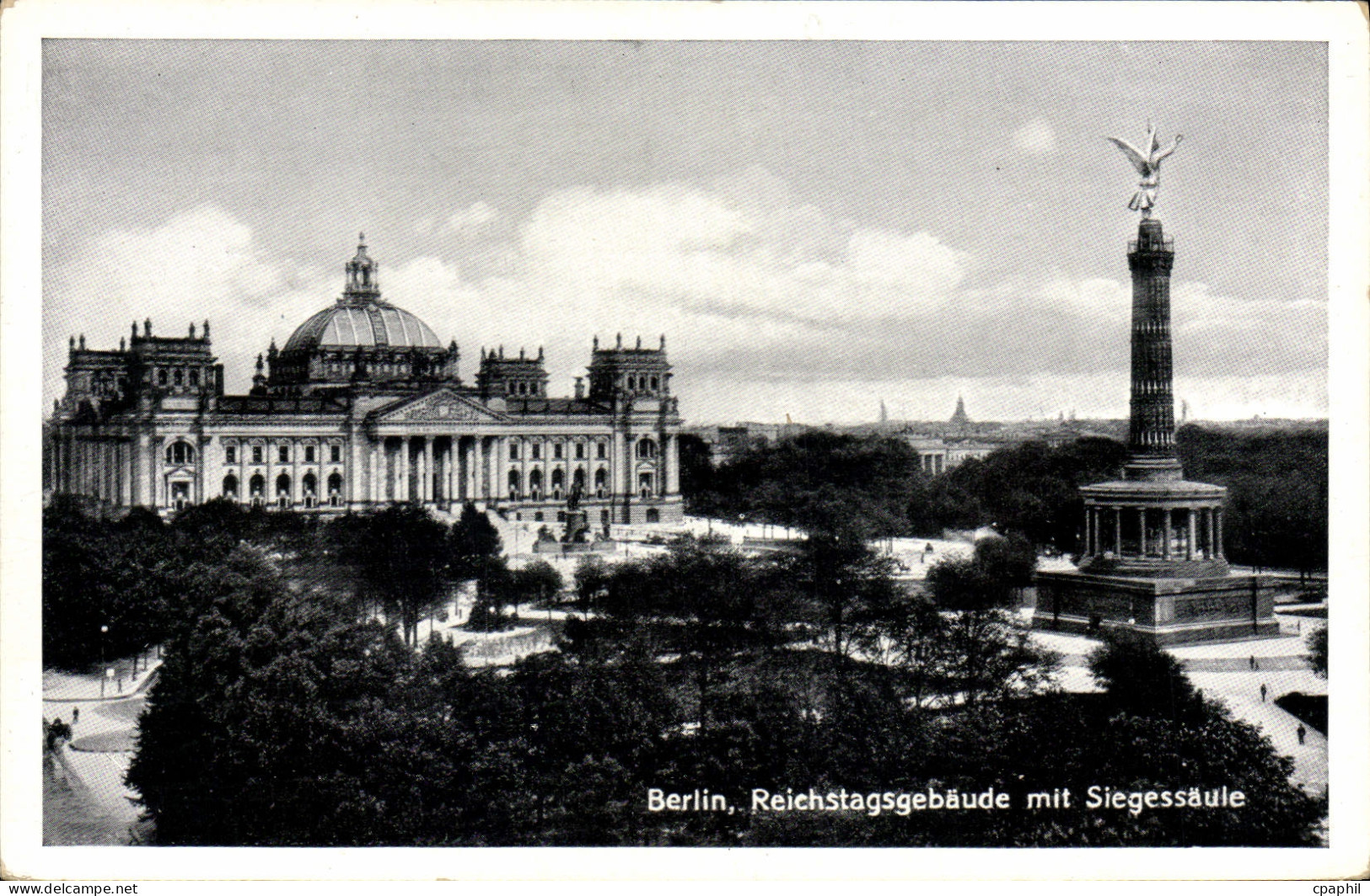 CPA Berlin Reichstagsgebaude mit Siegessaule