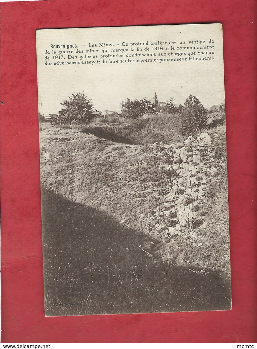 CPA - Beuvraignes -   Les Mines