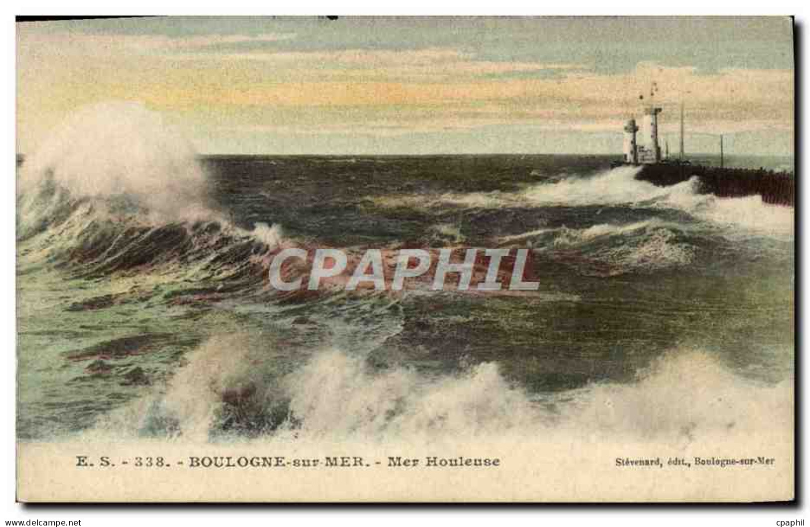 CPA Boulogne Sur Mer Mer Houleuse Phare
