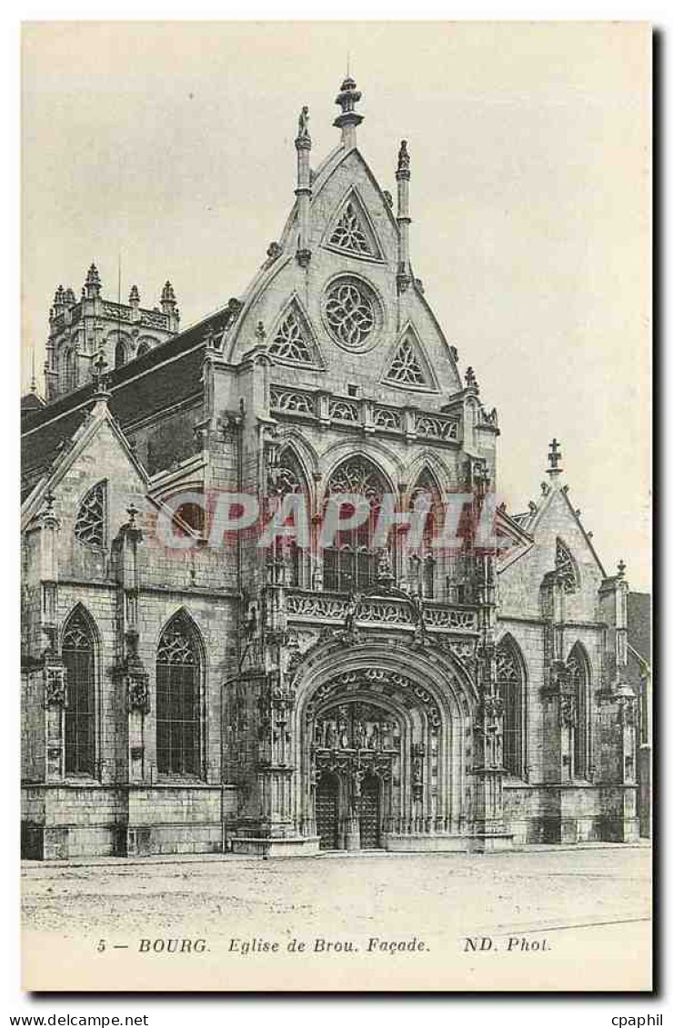 CPA Bourg Eglise de Brou Facade