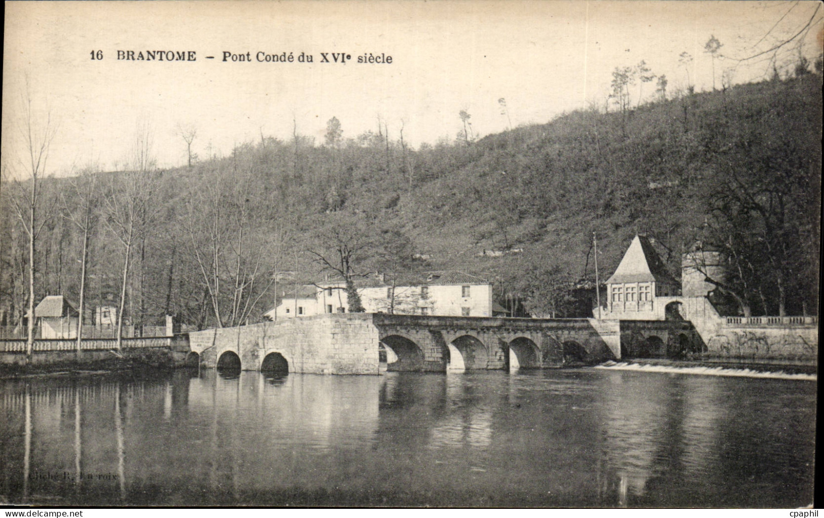 CPA Brantome Pont Conde du 16eme