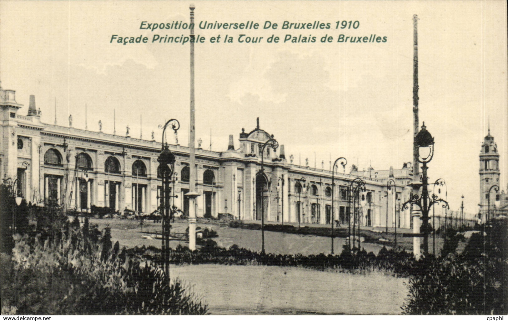 CPA Bruxelles Exposition universelle de Bruxelles 1910 Facade principale et la tour du palais de Bruxelles