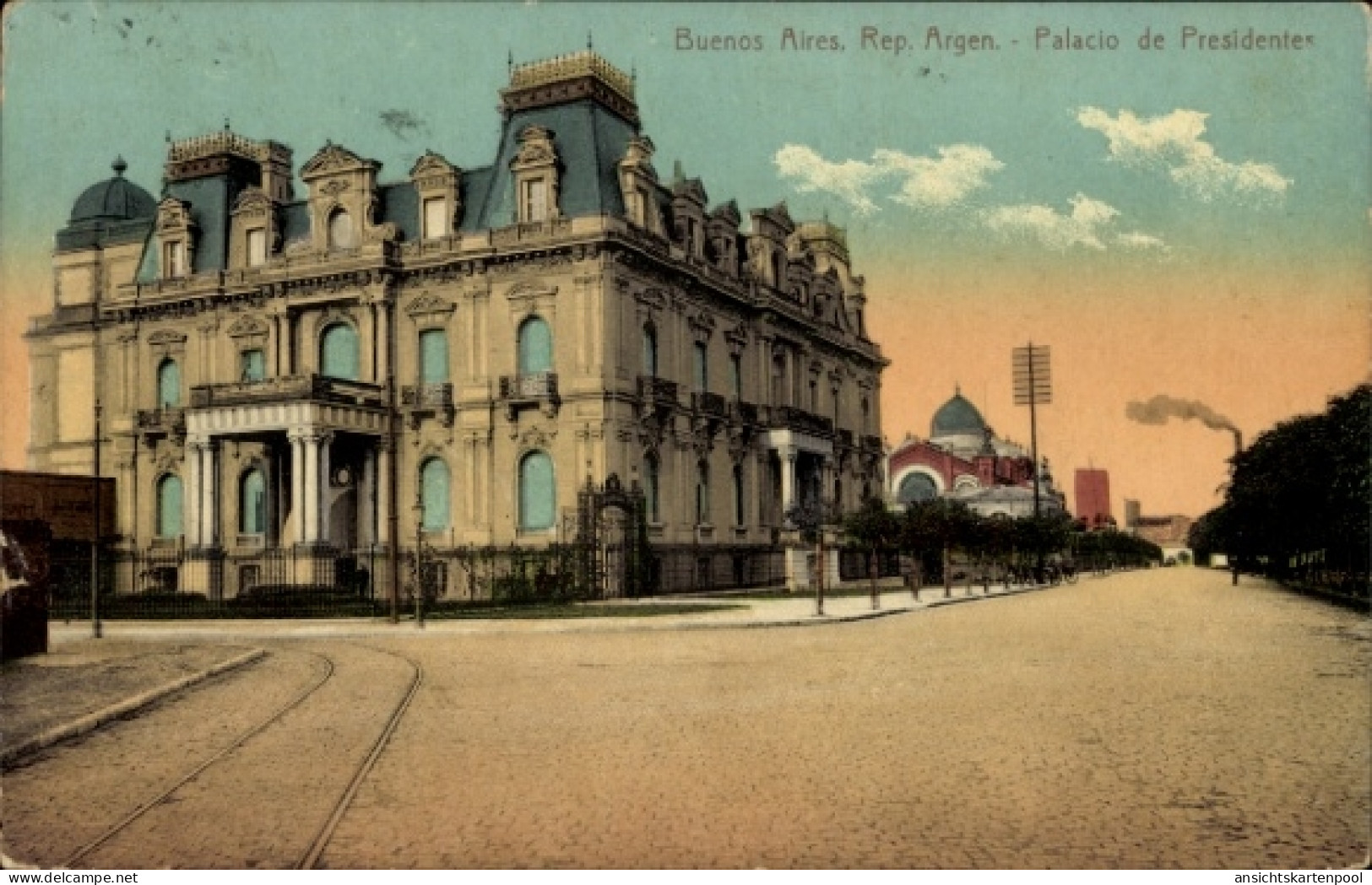 CPA Buenos Aires Argentinien, Palacio de Presidentes