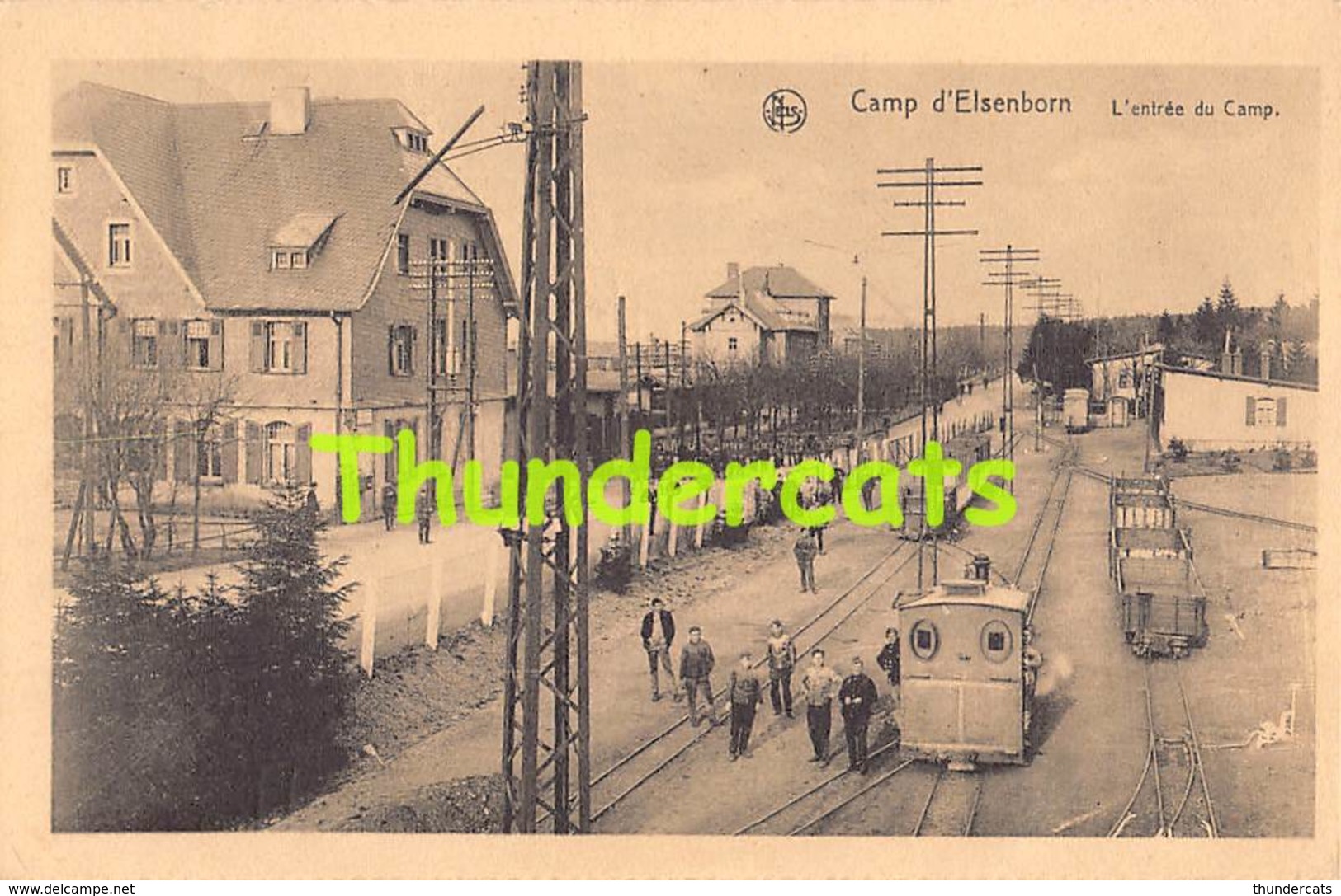 CPA CAMP D'ELSENBORN KAMP TE ELSENBORN  L'ENTREE DU CAMP TRAIN