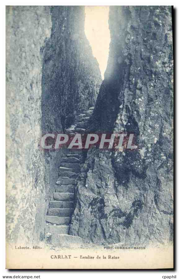 CPA Carlat Escalier de la Reine