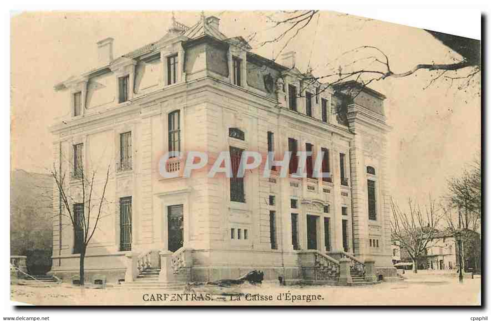 CPA Carpentras La Caisse d'Epargne