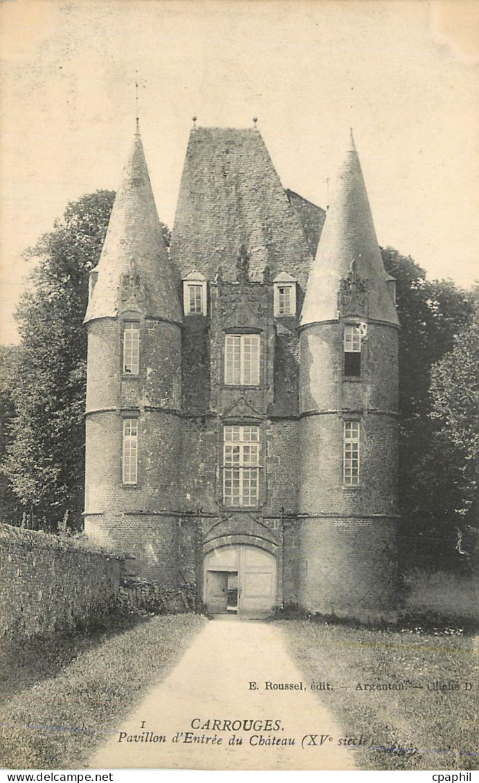CPA Carrouges Pavillon d'Entree du Chateau (XVe Siecle)