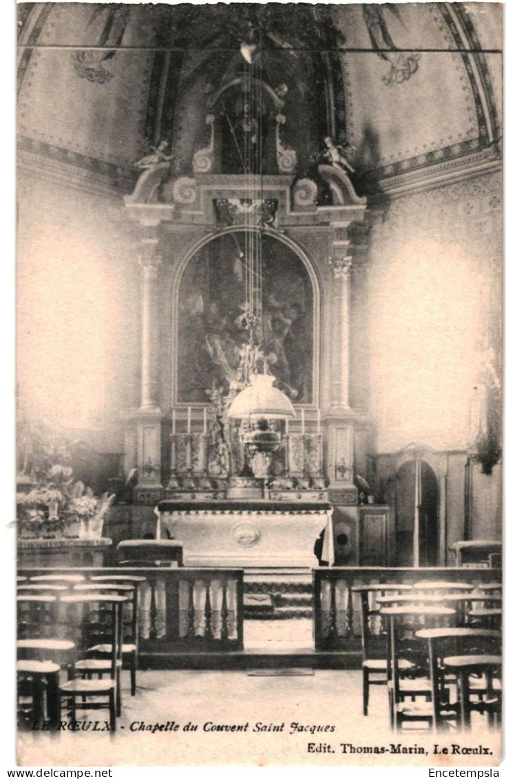 CPA Carte Postale Belgique  Le Roeulx Chapelle du Couvent Saint Jacques VM96928