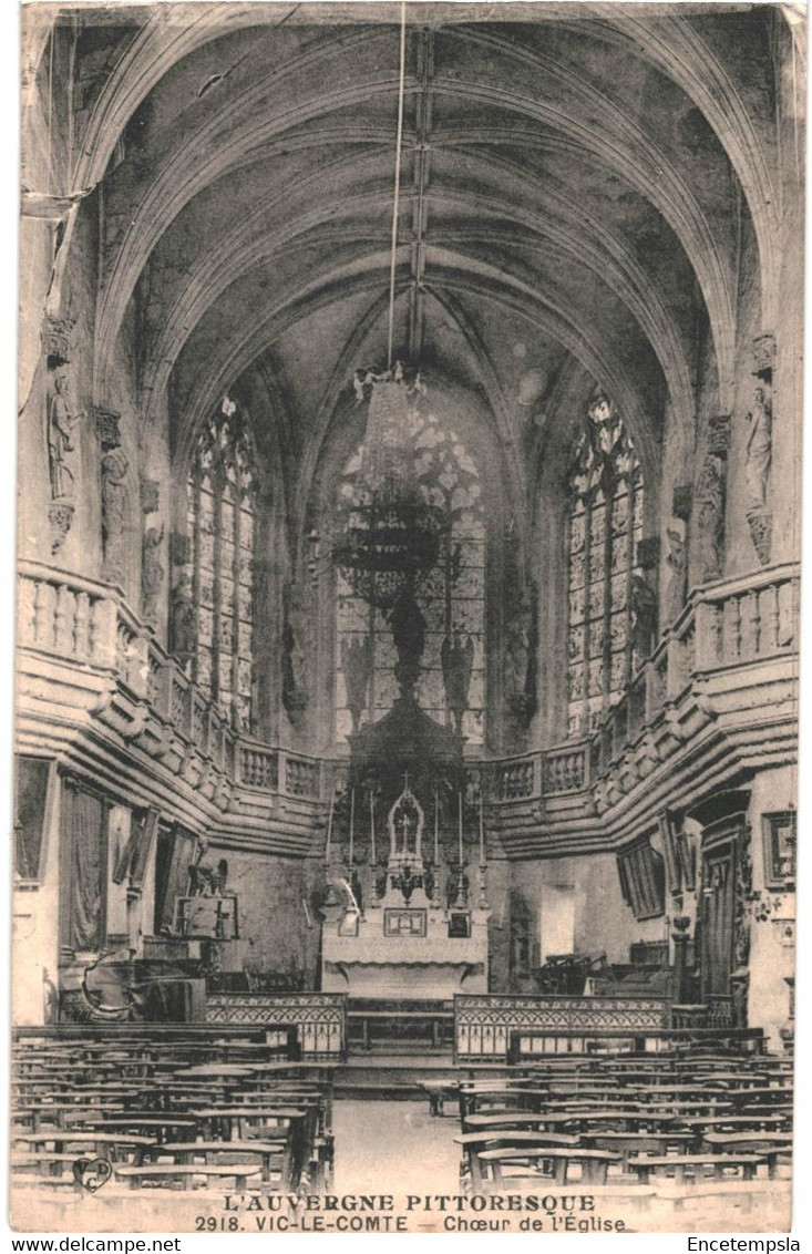 CPA  Carte Postale  France Vic le Comte  Le Choeur de l'église 1922VM57694