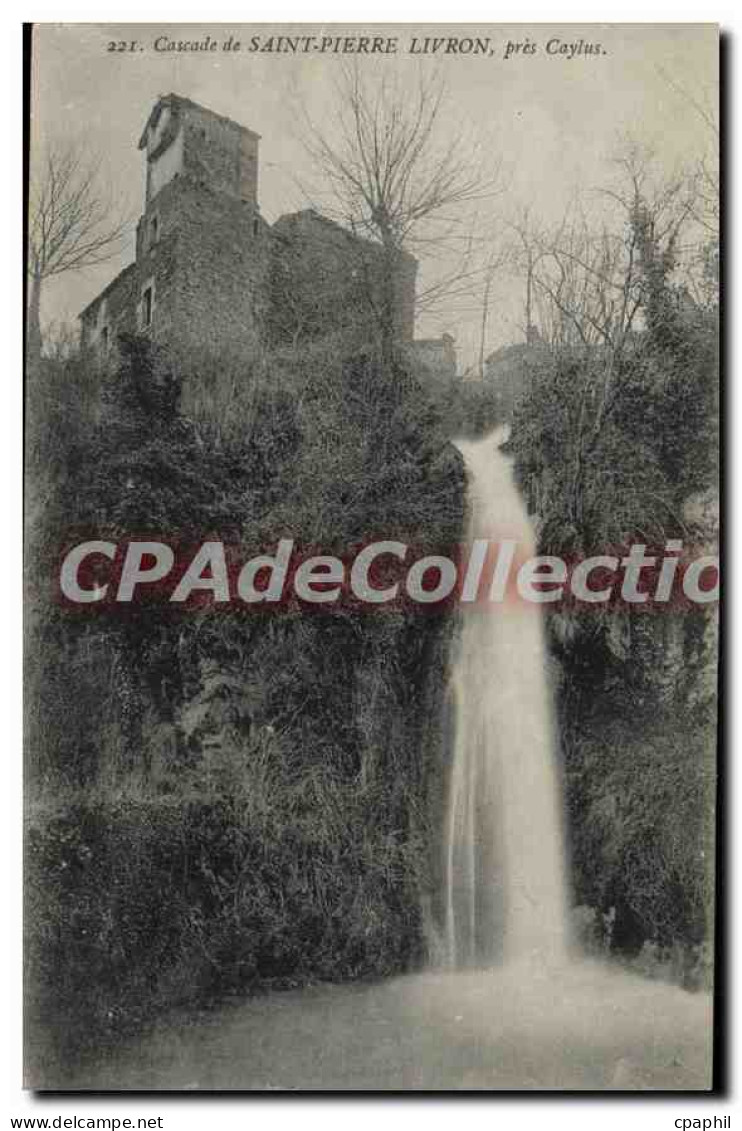 CPA cascade Saint Pierre Livron Pres Caylus