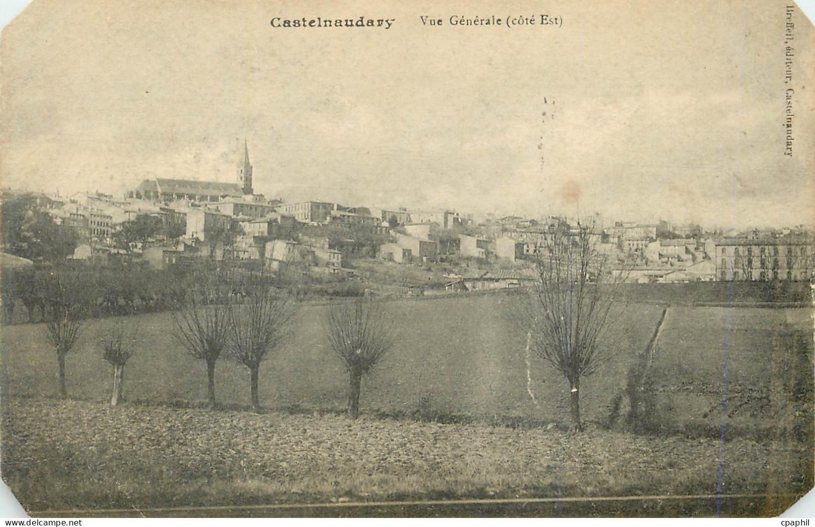 CPA Castelnaudary Vue generale cotes est