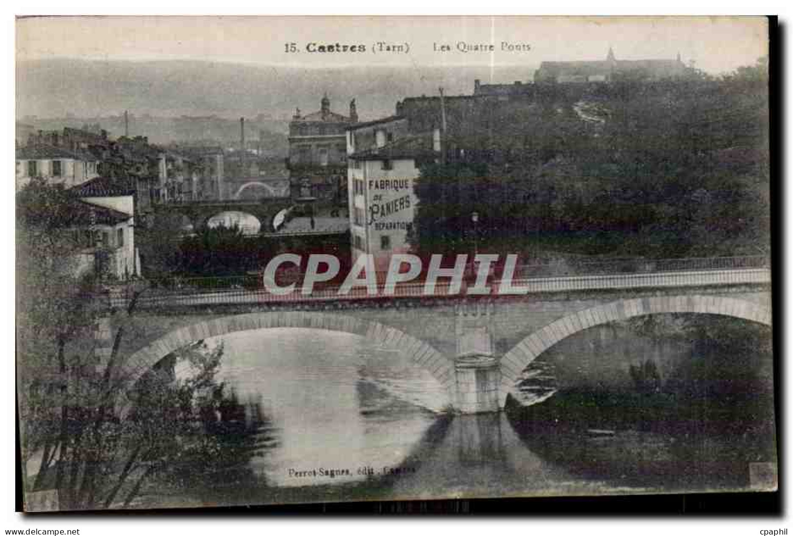 CPA Castres Tarn les Quatre Ponts
