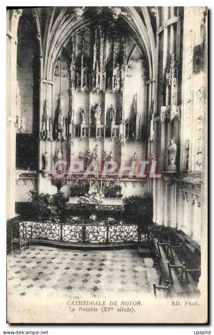 CPA Cathedrale De Noyon Le Retable