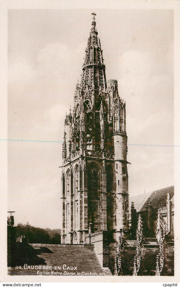 CPA Caudebec-en-Caux Eglise Notre Dame le Clocher