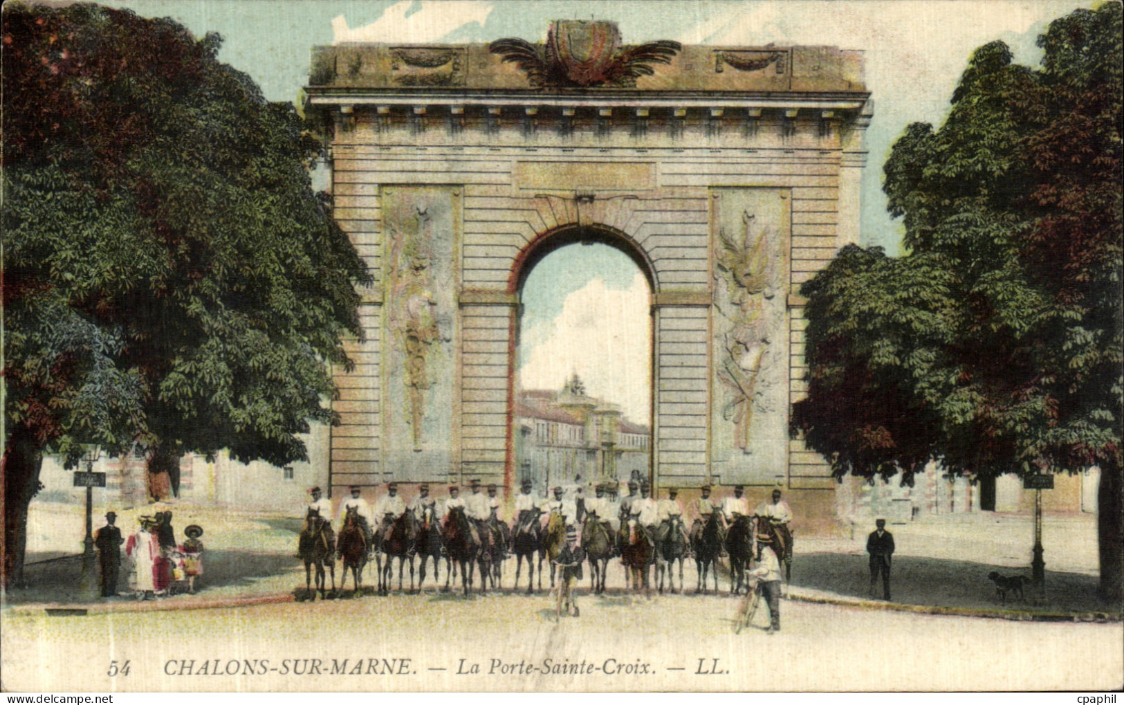 CPA Chalons Sur Marne Le Porte Sainte Croix Cavaliers Militaria