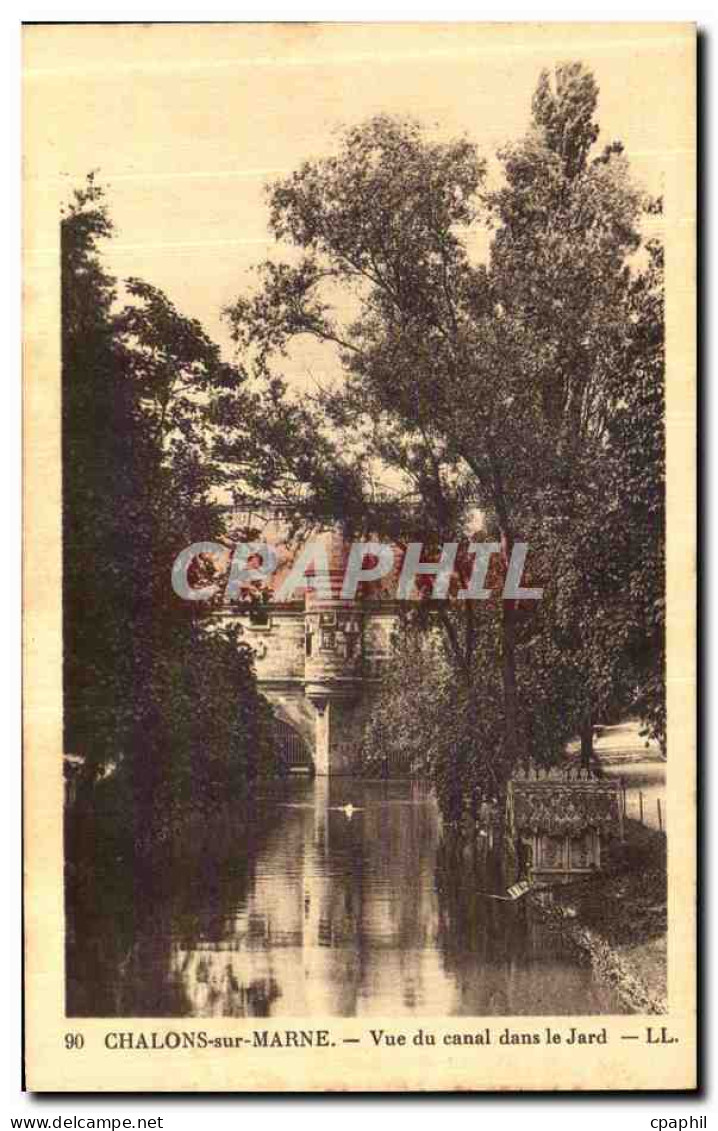 CPA Chalons Sur Marne Vue de Canal dans le Jard