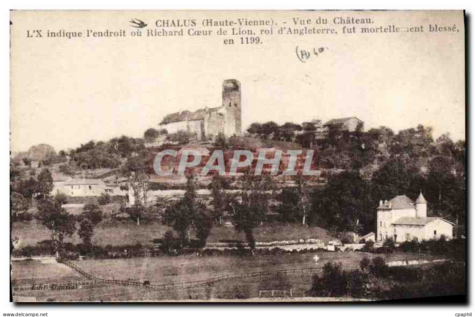CPA Chalus Hte Vienne Vue du Chateau