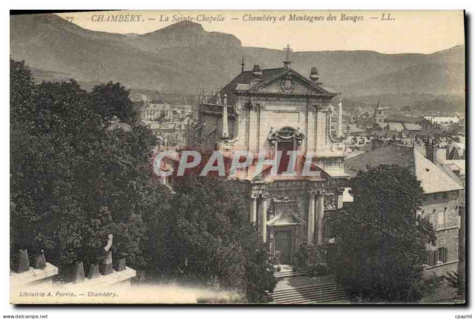 CPA Chambery la Sainte Chapelle Chambery et Montagnes des Bouges