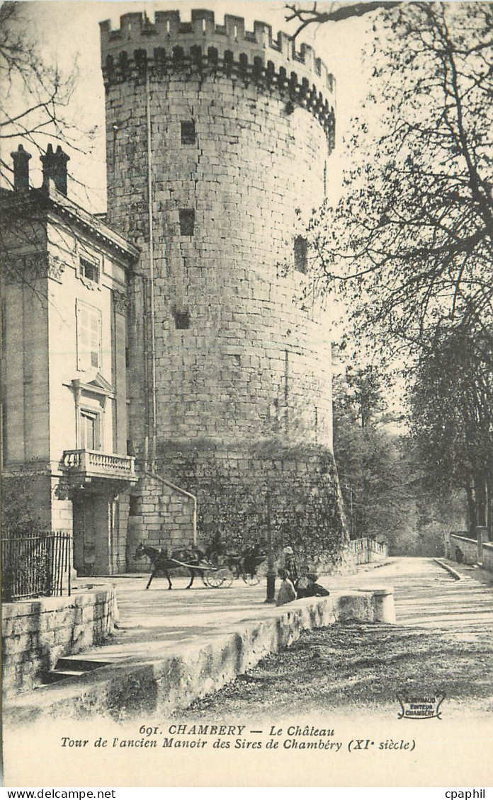 CPA Chambery Le Chateau Tour de L'Ancien Manoir des Sires de Chambery (XIe Siecle)