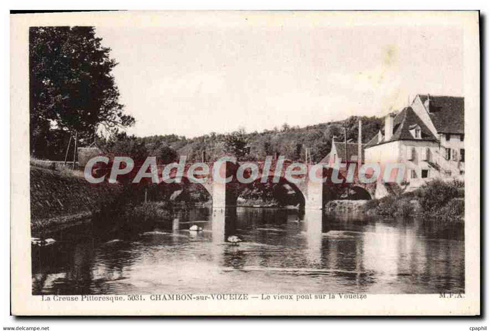 CPA Chambon Sur Voueize Le Vieux Pont Sur La Voueize