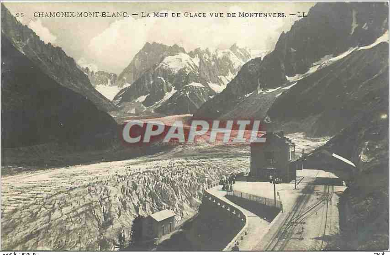 CPA Chamonix Mont Blanc La Mer de Glace vue de Montenvers
