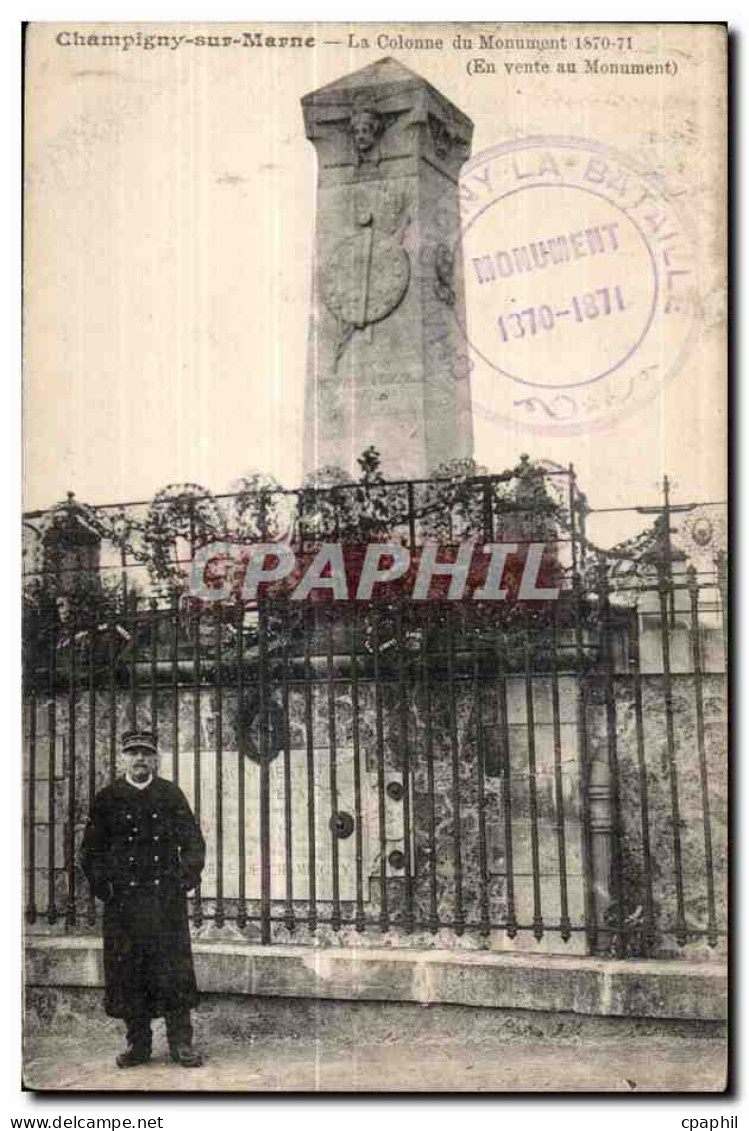 CPA Champigny sur Marne La Colonne Du Monument 1870 1871 Militaria