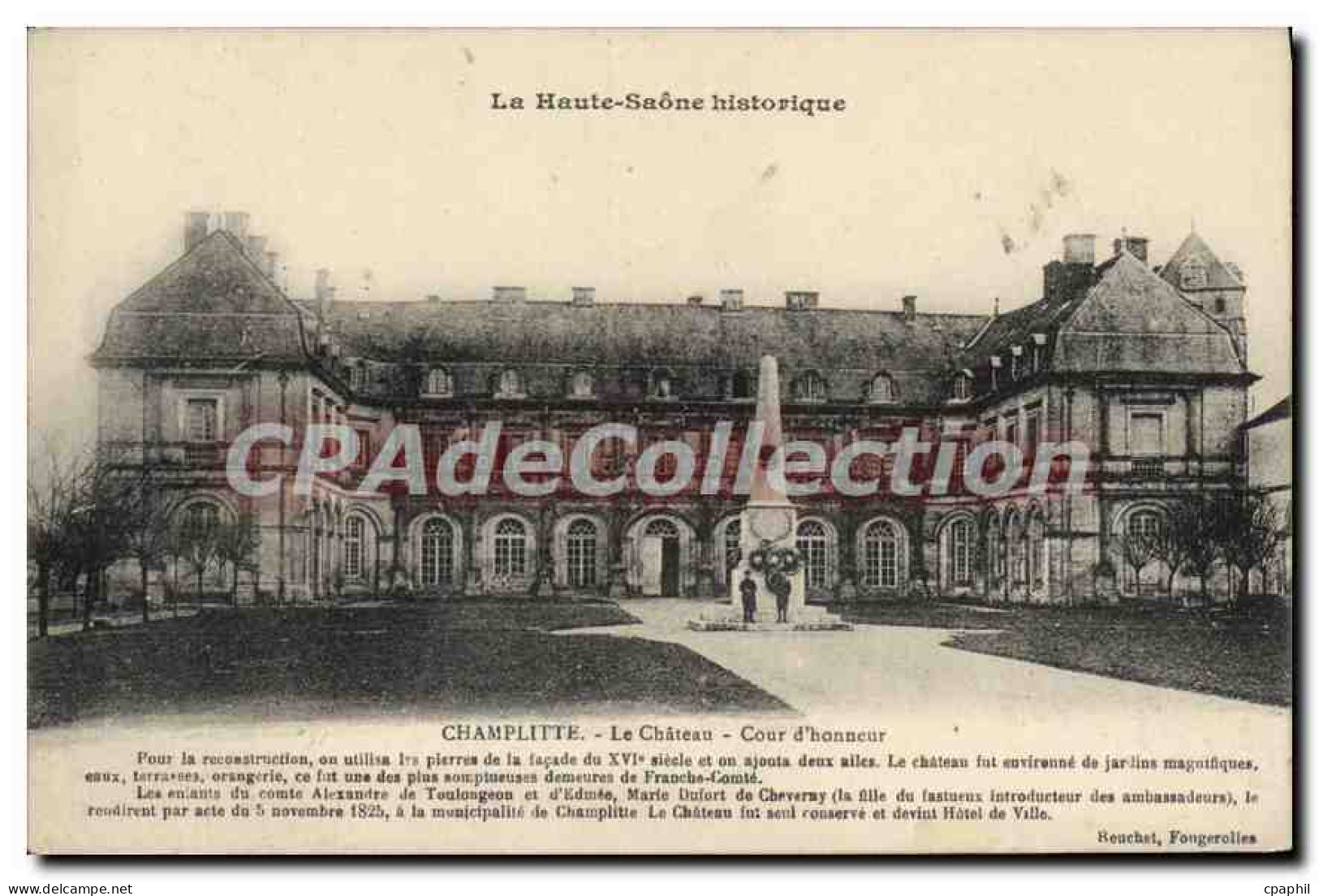CPA Champlitte Le Chateau Cour d'honneur