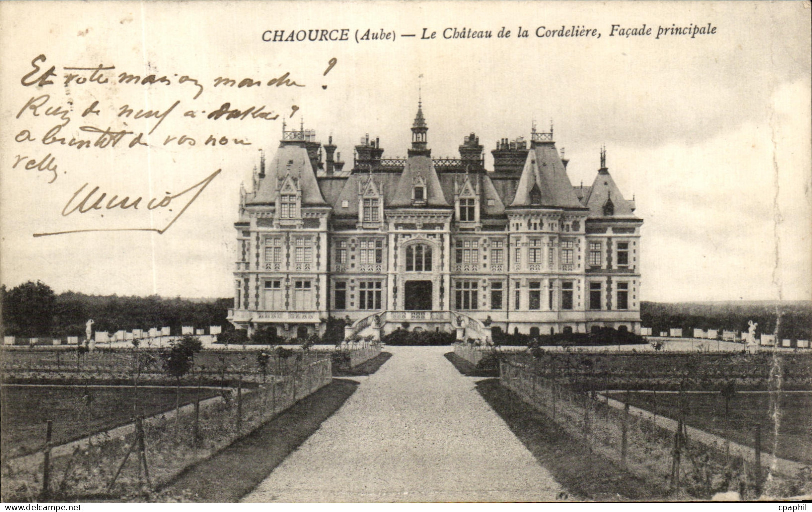 CPA Chaource Le chateau De La Cordeliere Facade Principale