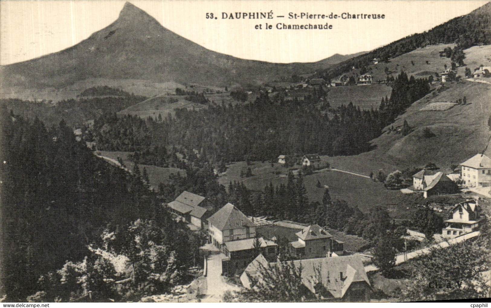 CPA Chartreuse Dauphine St Pierre de Chartreuse et le Chamechaude