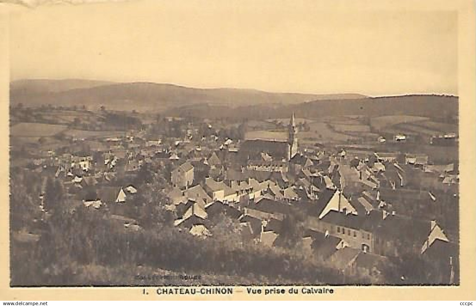CPA Château-Chinon vue prise du Calvaire