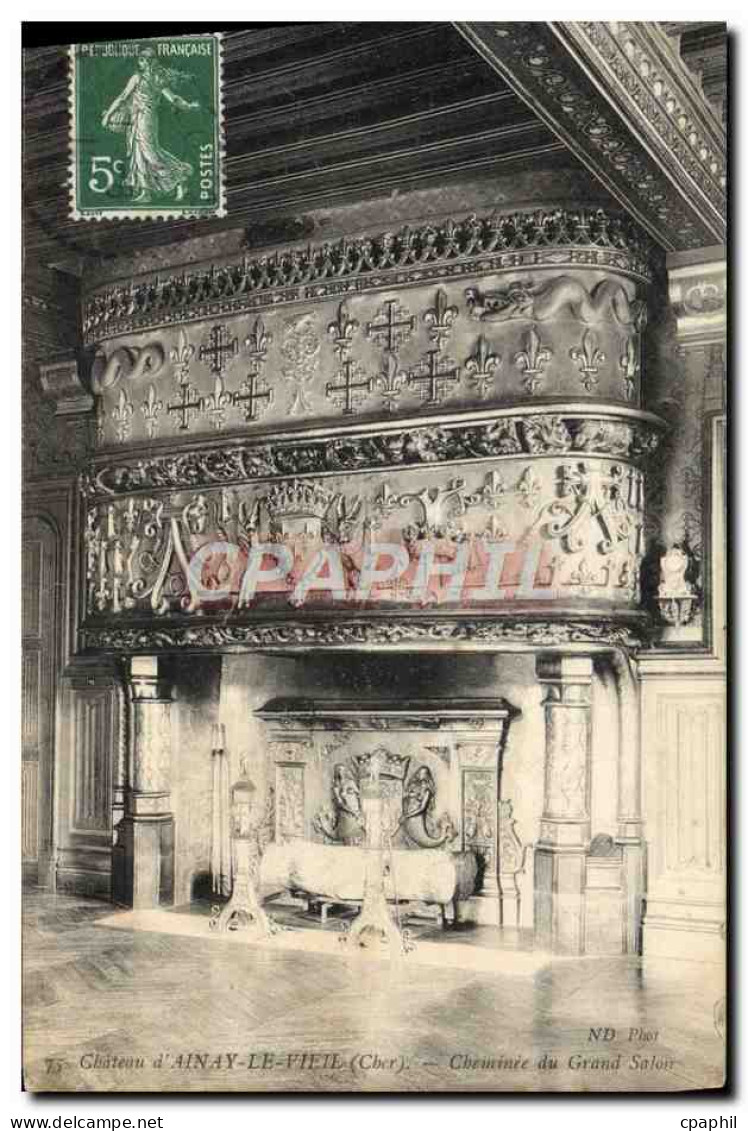 CPA Chateau D'Ainay Le Vieil Cheminee du grand salon