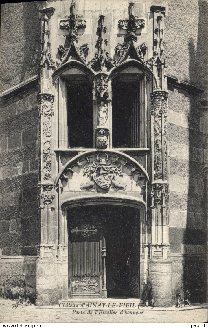 CPA Chateau d'Ainay le Vieil Porte de l'Escalier d'honneur