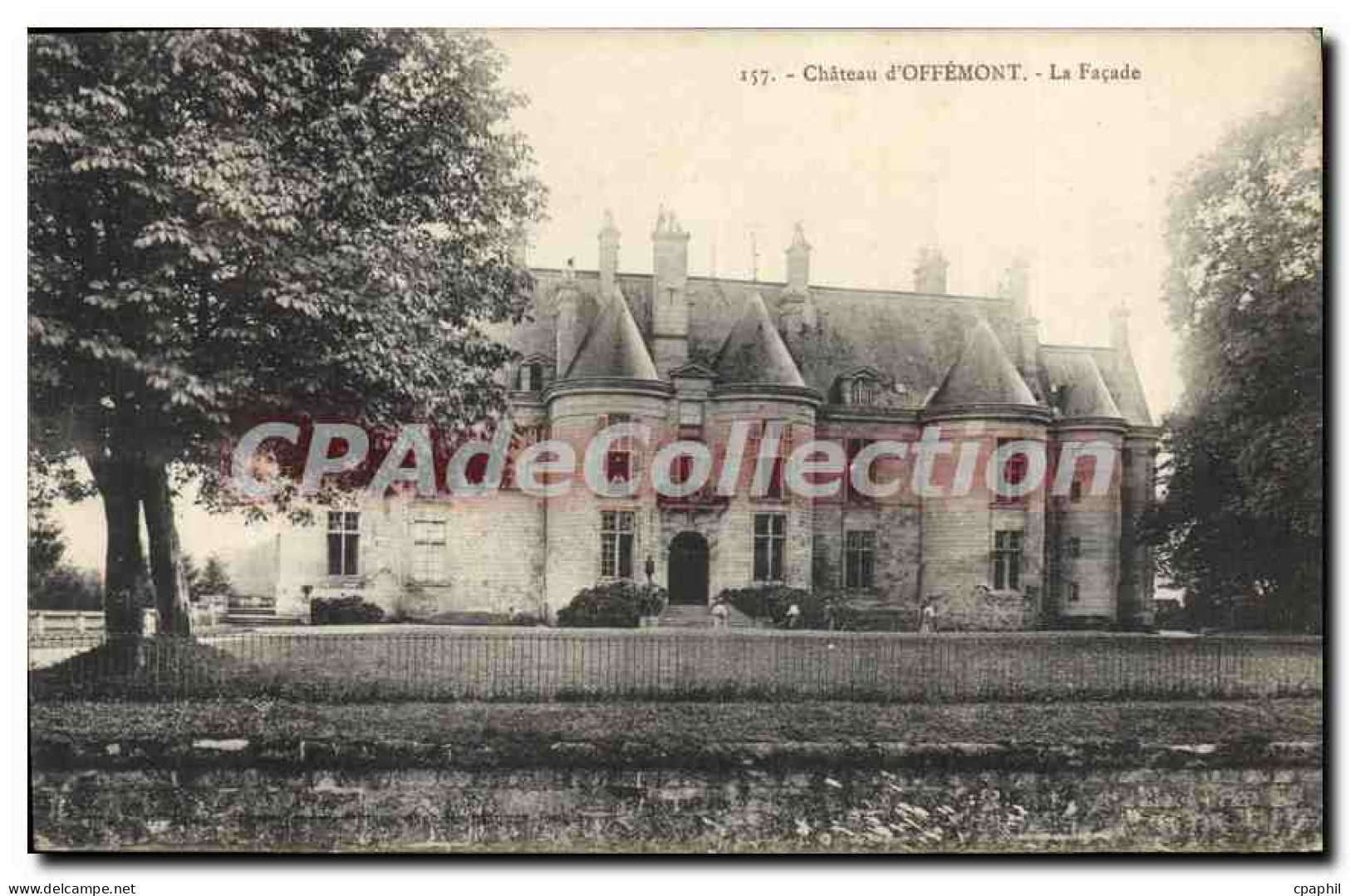 CPA Chateau D'Offemont La Facade
