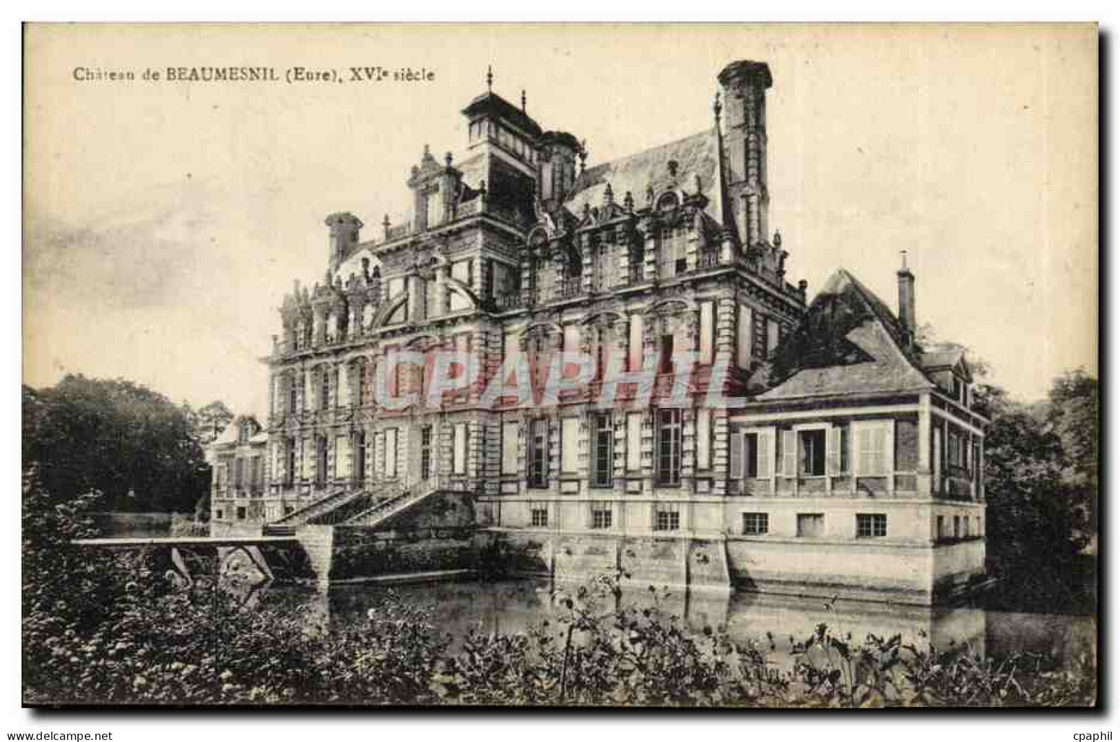 CPA Chateau de Beaumesnil XVl e siecle