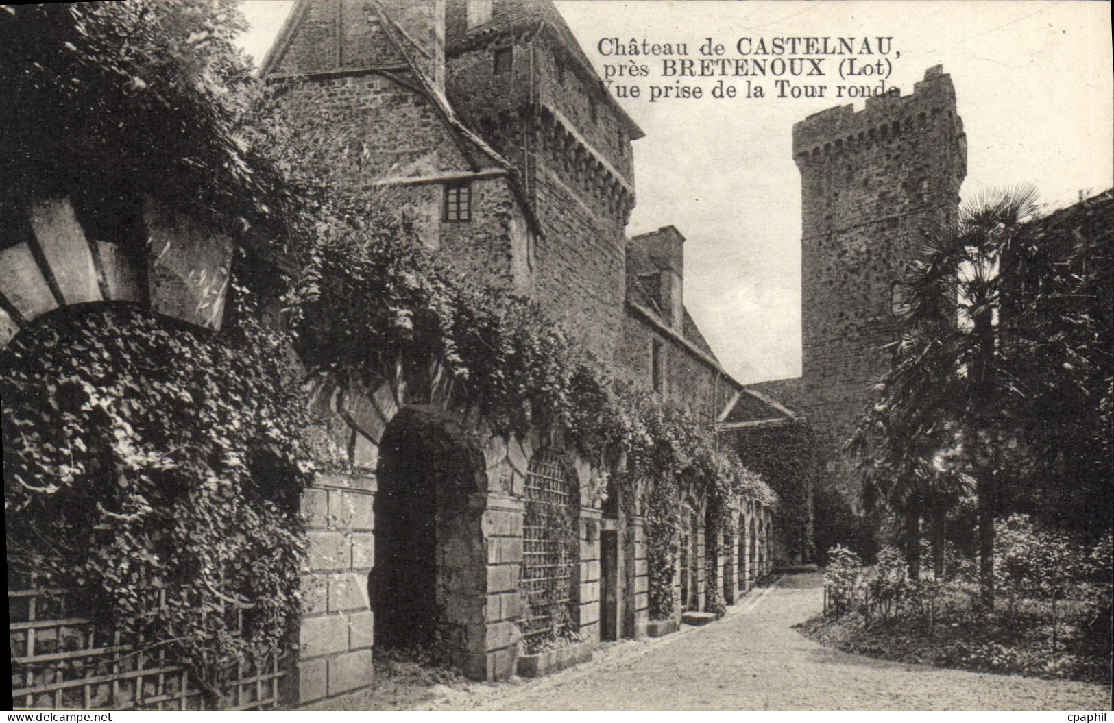 CPA Chateau de Castelnau pres Bretenoux Lot Vue prise de la Tour ronde