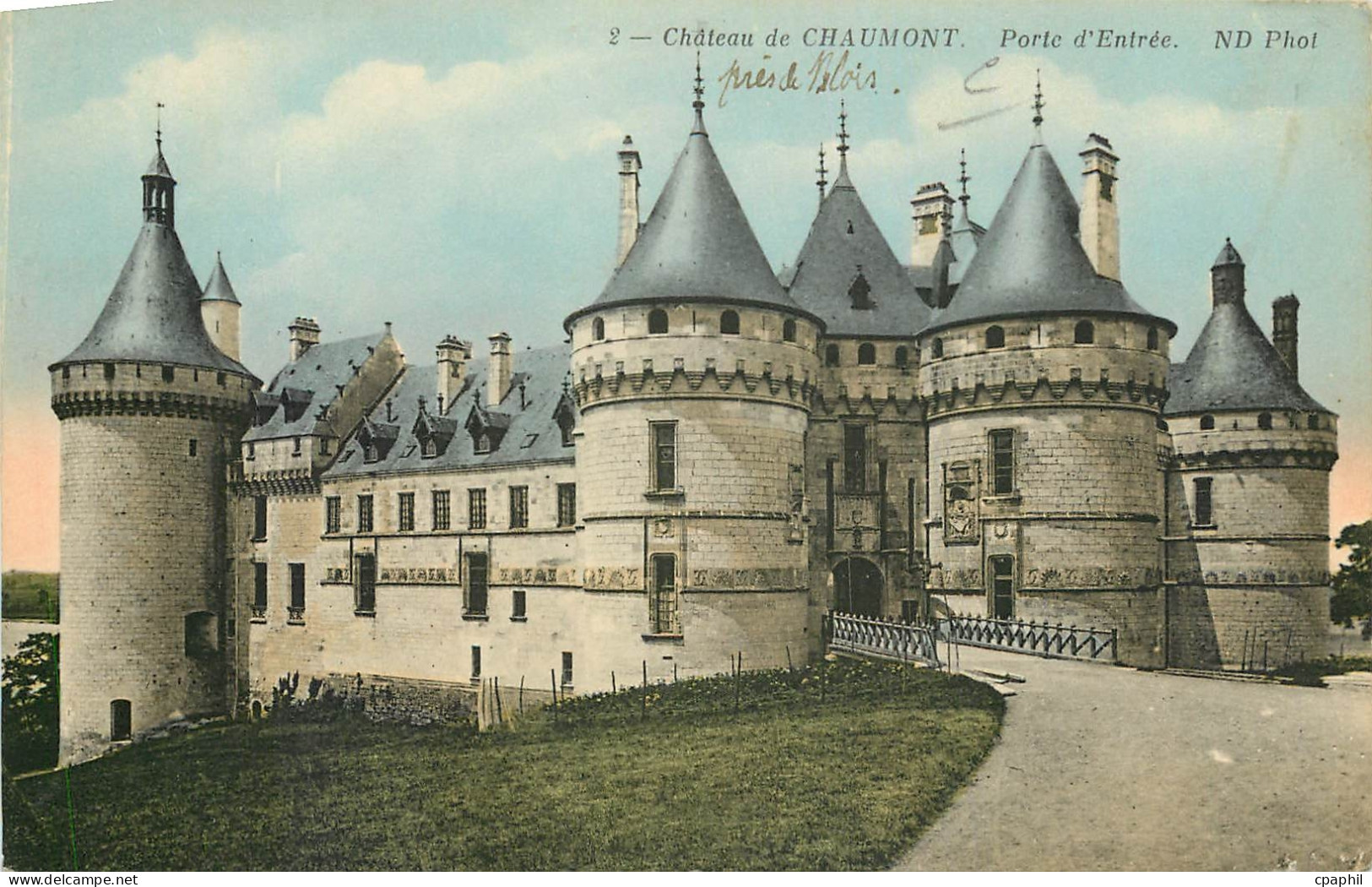 CPA Chateau de Chaumont Porte d'Entree