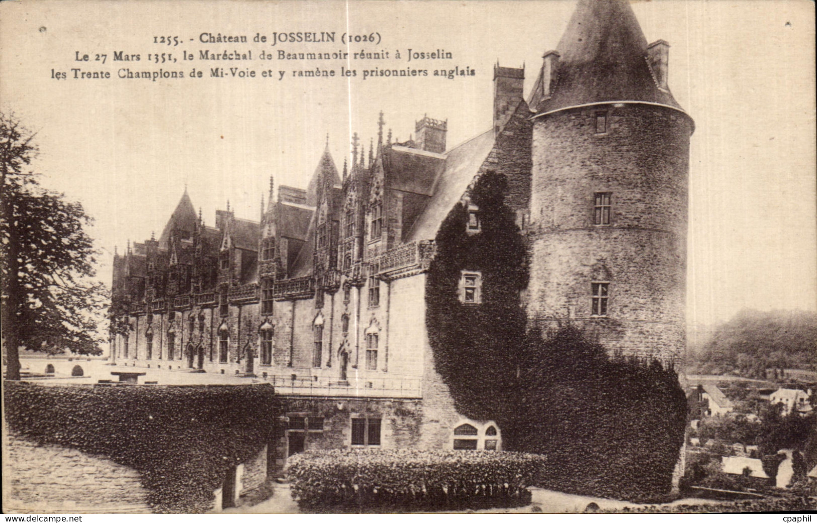 CPA Chateau de Josselin Le Mars le Marechal de Beaumanoir reunit Josselin